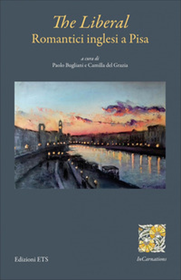 The liberal. Romantici inglesi a Pisa - Librerie.coop The liberal. Romantici inglesi a Pisa - Librerie.coop