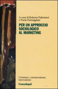 Per un approccio sociologico al marketing - Librerie.coop