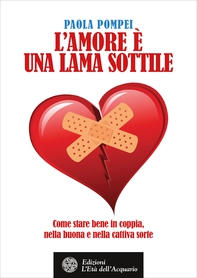 L'amore è una lama sottile - Librerie.coop L'amore è una lama sottile - Librerie.coop