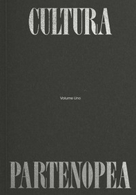Cultura partenopea - Vol. 1 - Librerie.coop Cultura partenopea - Vol. 1 - Librerie.coop