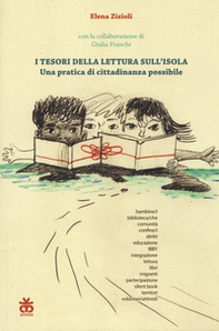 I tesori della lettura sull'isola. Una pratica di cittadinanza possibile - Librerie.coop