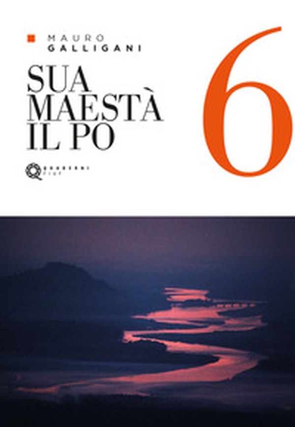Sua Maestà il Po - Librerie.coop Sua Maestà il Po - Librerie.coop