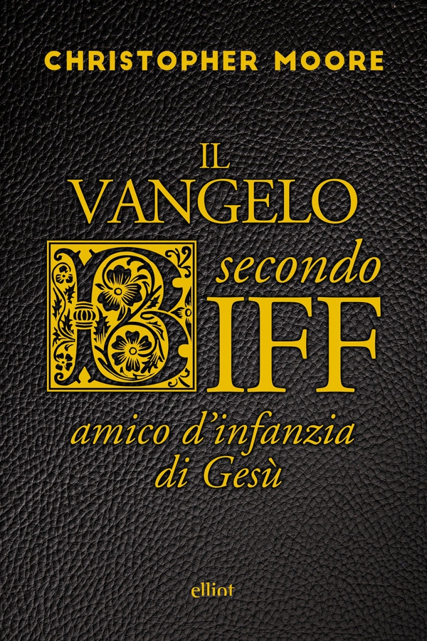 Il vangelo secondo Biff - Librerie.coop Il vangelo secondo Biff - Librerie.coop
