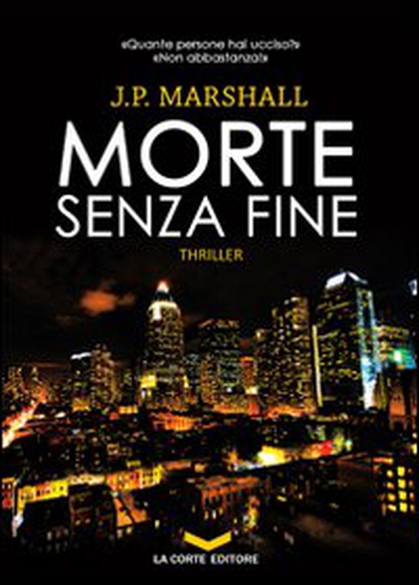 Morte senza fine - Librerie.coop Morte senza fine - Librerie.coop