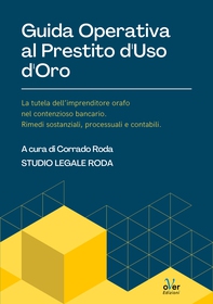 Guida operativa al prestito d’uso d’oro - Librerie.coop Guida operativa al prestito d’uso d’oro - Librerie.coop