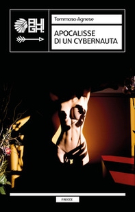 Apocalisse di un cybernauta - Librerie.coop