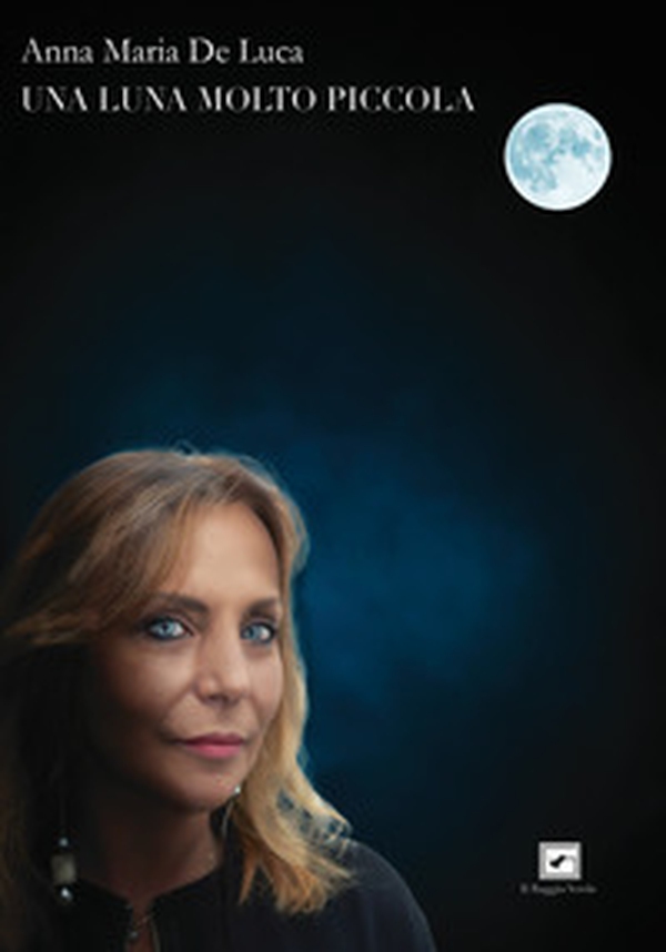 Una luna molto piccola - Librerie.coop Una luna molto piccola - Librerie.coop