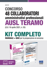 Concorso 48 collaboratori amministrativi professionali AUSL Teramo (G.U. 16 aprile 2021, n. 30). Kit completo - Librerie.coop