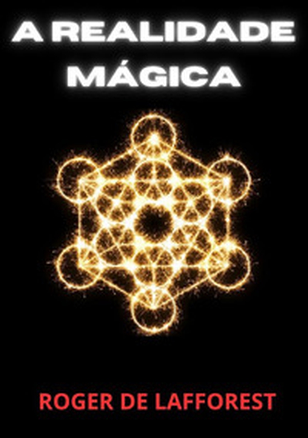 A realidade mágica - Librerie.coop