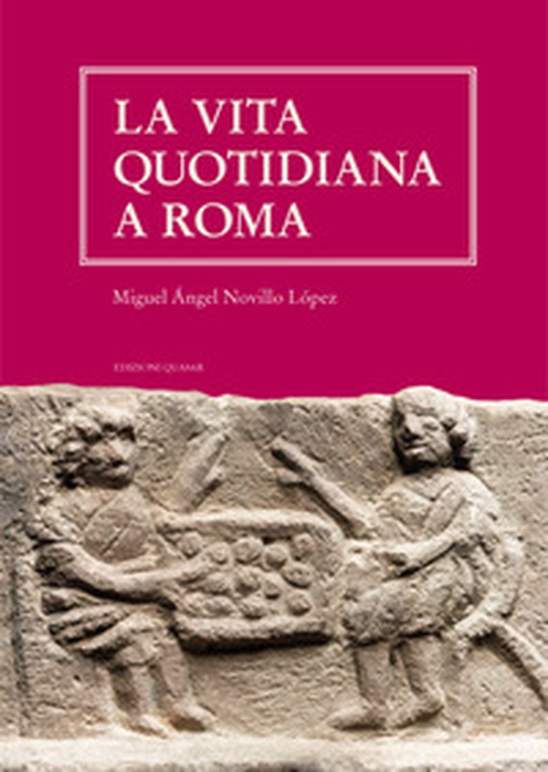 La vita quotidiana a Roma - Librerie.coop La vita quotidiana a Roma - Librerie.coop