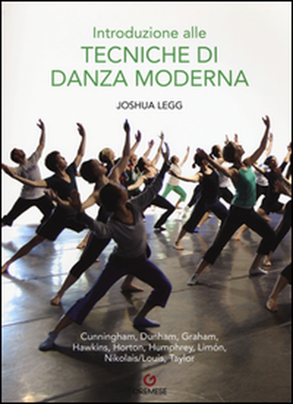 Introduzione alle tecniche di danza moderna - Librerie.coop Introduzione alle tecniche di danza moderna - Librerie.coop