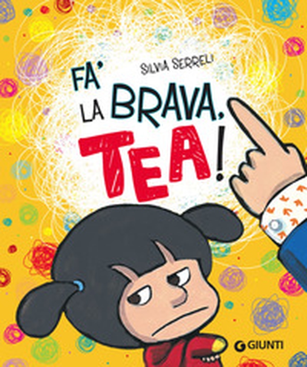 Fa' la brava, Tea! - Librerie.coop Fa' la brava, Tea! - Librerie.coop