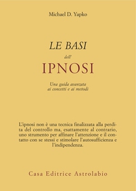 Le basi dell'ipnosi - Librerie.coop