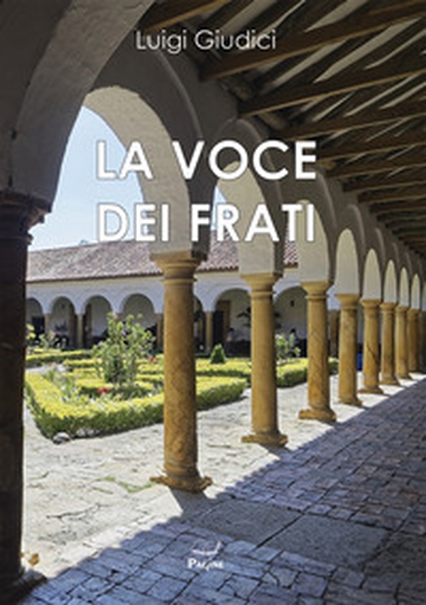 La voce dei frati - Librerie.coop La voce dei frati - Librerie.coop