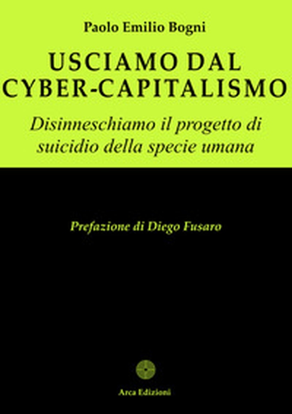 Usciamo dal cyber-capitalismo - Librerie.coop