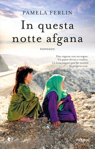 In questa notte afgana - Librerie.coop In questa notte afgana - Librerie.coop
