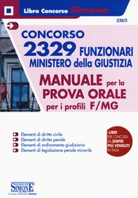 Concorso 2329 funzionari Ministero della Giustizia. Manuale per la prova orale per i profili F/MG - Librerie.coop Concorso 2329 funzionari Ministero della Giustizia. Manuale per la prova orale per i profili F/MG - Librerie.coop