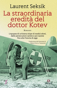 La straordinaria eredità del dottor Kotev - Librerie.coop
