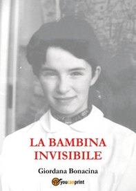 La bambina invisibile - Librerie.coop La bambina invisibile - Librerie.coop