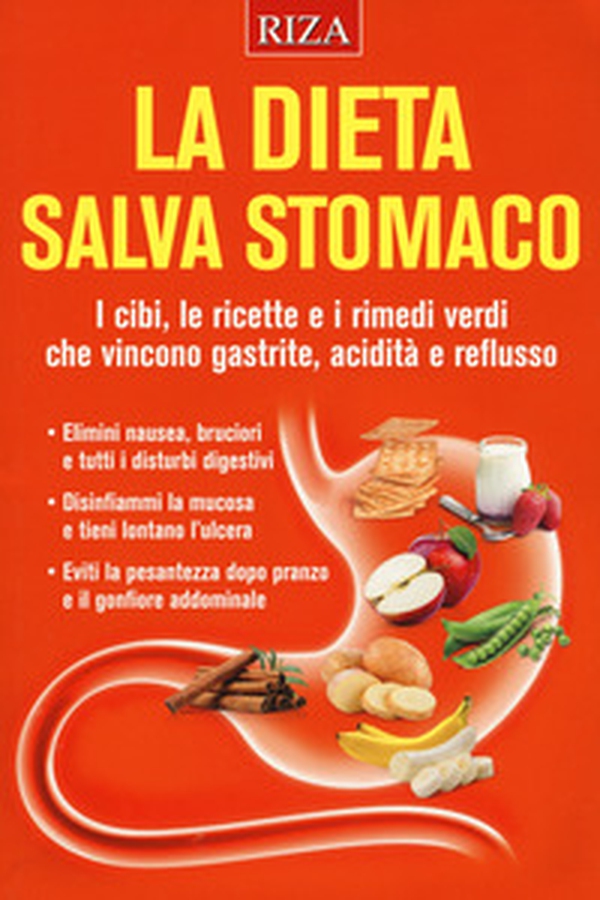 La dieta salva stomaco. I cibi, le ricette e i rimedi verdi che vincono gastrite, acidità e reflusso - Librerie.coop La dieta salva stomaco. I cibi, le ricette e i rimedi verdi che vincono gastrite, acidità e reflusso - Librerie.coop