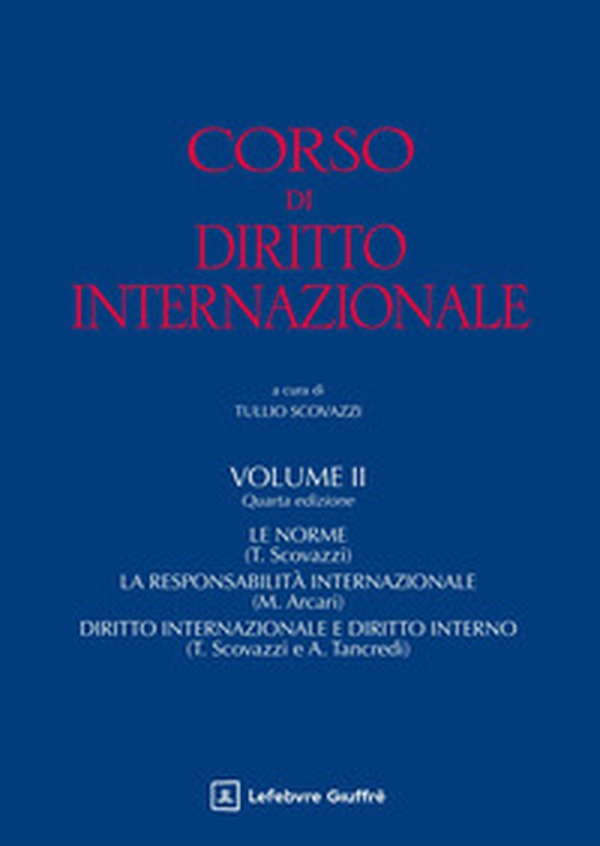 Corso di diritto internazionale - Vol. 2 - Librerie.coop