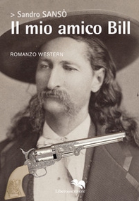 Il mio amico Bill - Librerie.coop Il mio amico Bill - Librerie.coop