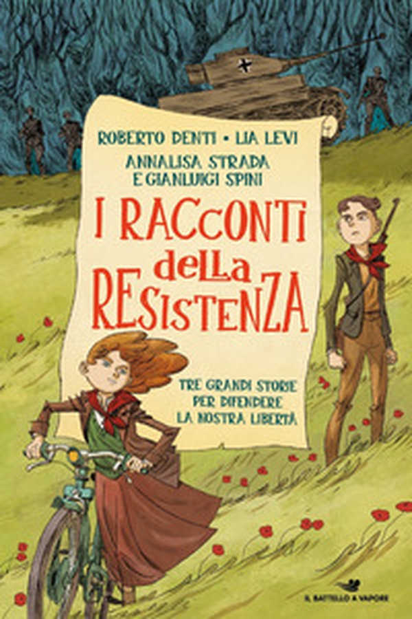 I racconti della Resistenza. Tre grandi storie per difendere la nostra libertà - Librerie.coop I racconti della Resistenza. Tre grandi storie per difendere la nostra libertà - Librerie.coop