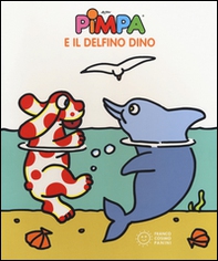 Pimpa e il delfino Dino - Librerie.coop