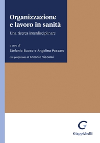 Organizzazione e lavoro in sanità - e-Book - Librerie.coop