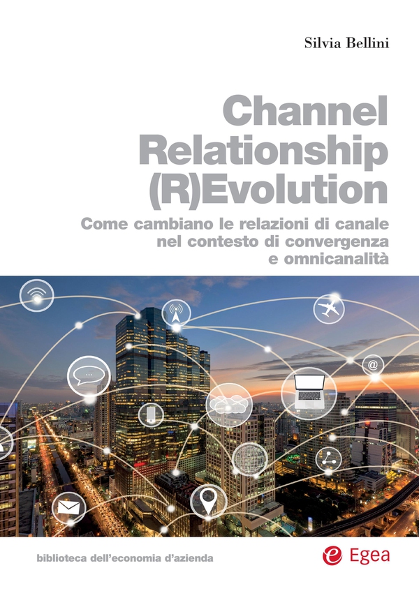 Channel Relationship (R)Evolution - Librerie.coop Channel Relationship (R)Evolution - Librerie.coop