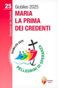 Maria la prima dei credenti - Librerie.coop