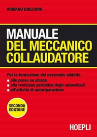 Manuale del meccanico collaudatore - Librerie.coop