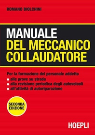 Manuale del meccanico collaudatore - Librerie.coop Manuale del meccanico collaudatore - Librerie.coop