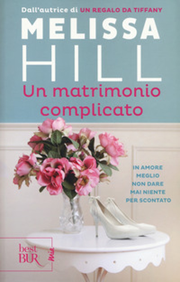 Un matrimonio complicato - Librerie.coop Un matrimonio complicato - Librerie.coop