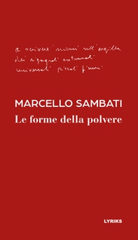 Le forme della polvere - Librerie.coop