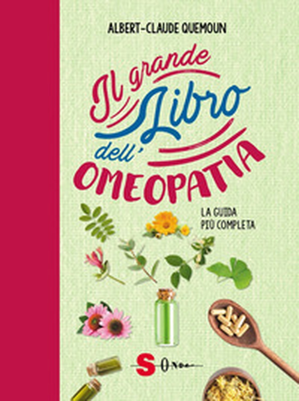 Il grande libro dell'omeopatia - Librerie.coop Il grande libro dell'omeopatia - Librerie.coop