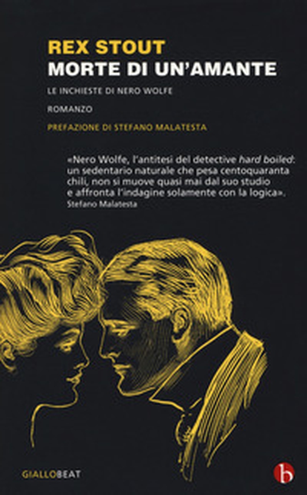 Morte di un'amante. Le inchieste di Nero Wolfe - Librerie.coop Morte di un'amante. Le inchieste di Nero Wolfe - Librerie.coop