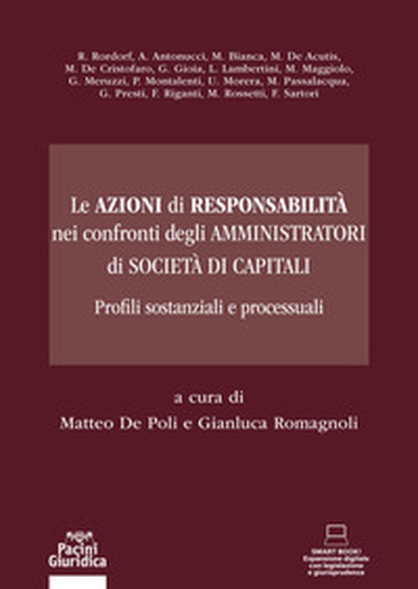 Le azioni di responsabilità nel confronti degli amministratori di società di capitali - Librerie.coop Le azioni di responsabilità nel confronti degli amministratori di società di capitali - Librerie.coop