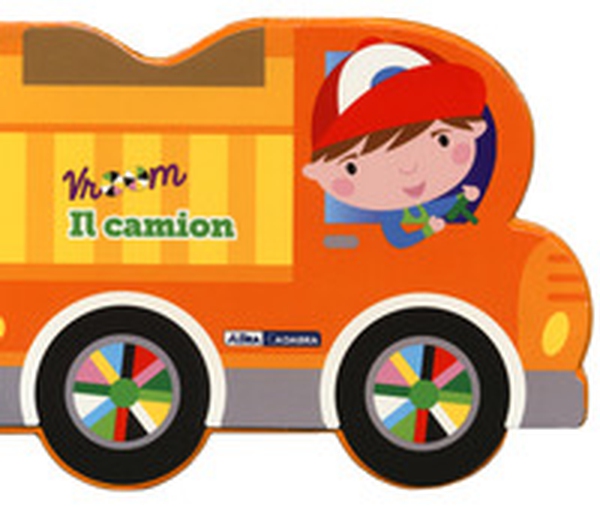 Il camion. Vroom - Librerie.coop Il camion. Vroom - Librerie.coop
