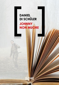 Johnny non muore - Librerie.coop