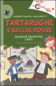 Tartarughe e bacche rosse. Ricerche tra rettili e reti - Librerie.coop Tartarughe e bacche rosse. Ricerche tra rettili e reti - Librerie.coop