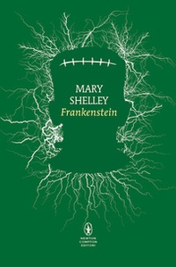 Frankenstein ovvero il Prometeo moderno - Librerie.coop