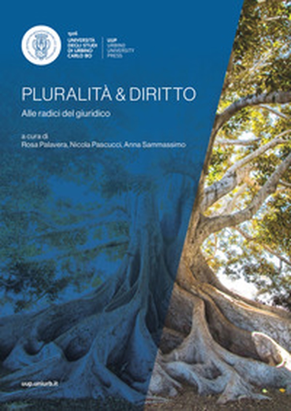Pluralità & diritto. Alle radici del giuridico - Librerie.coop Pluralità & diritto. Alle radici del giuridico - Librerie.coop