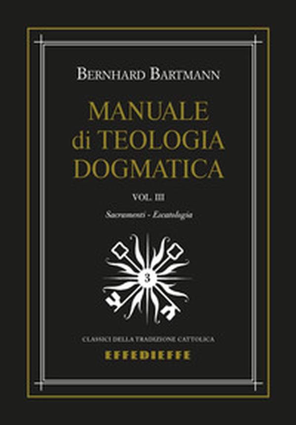 Manuale di dogmatica - Vol. 3 - Librerie.coop Manuale di dogmatica - Vol. 3 - Librerie.coop