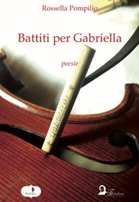 Battiti per Gabriella - Librerie.coop