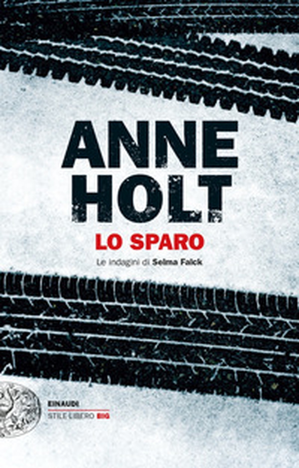 Lo sparo. Le indagini di Selma Falck - Vol. 3 - Librerie.coop Lo sparo. Le indagini di Selma Falck - Vol. 3 - Librerie.coop