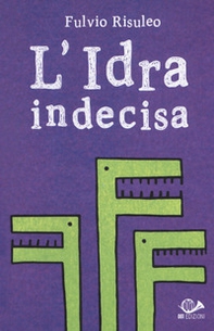 L'idra indecisa - Librerie.coop