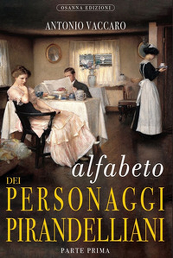 Alfabeto dei personaggi pirandelliani - Librerie.coop Alfabeto dei personaggi pirandelliani - Librerie.coop