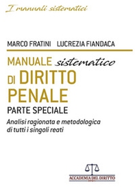 Manuale sistematico di diritto penale - Librerie.coop Manuale sistematico di diritto penale - Librerie.coop