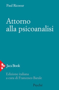 Attorno alla psicoanalisi - Librerie.coop Attorno alla psicoanalisi - Librerie.coop